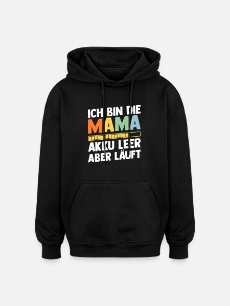 Mutter Team Mama - Oversized Unisex Hoodie - Schwarz
