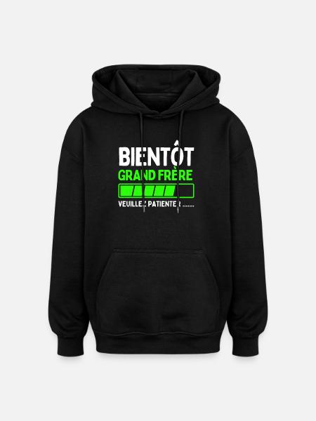 Bientôt grand frère - Sweat à capuche oversize unisexe - noir