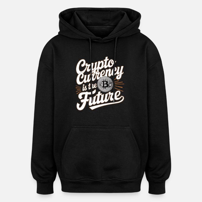 Cryptocurrency Is The Future 17 - Oversized Unisex Hoodie - Schwarz