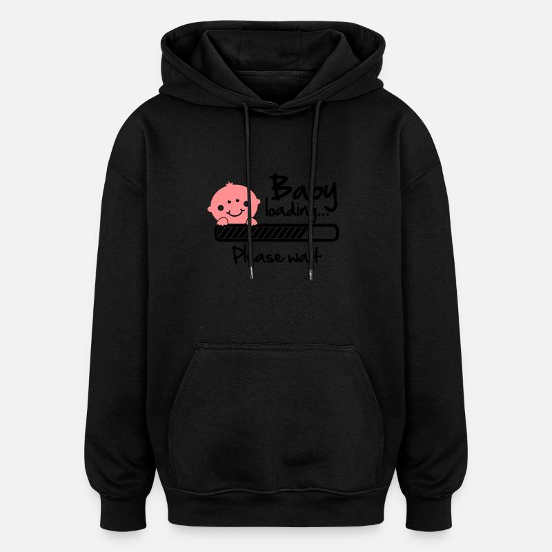 Baby loading - please wait - Sweat à capuche oversize unisexe - noir