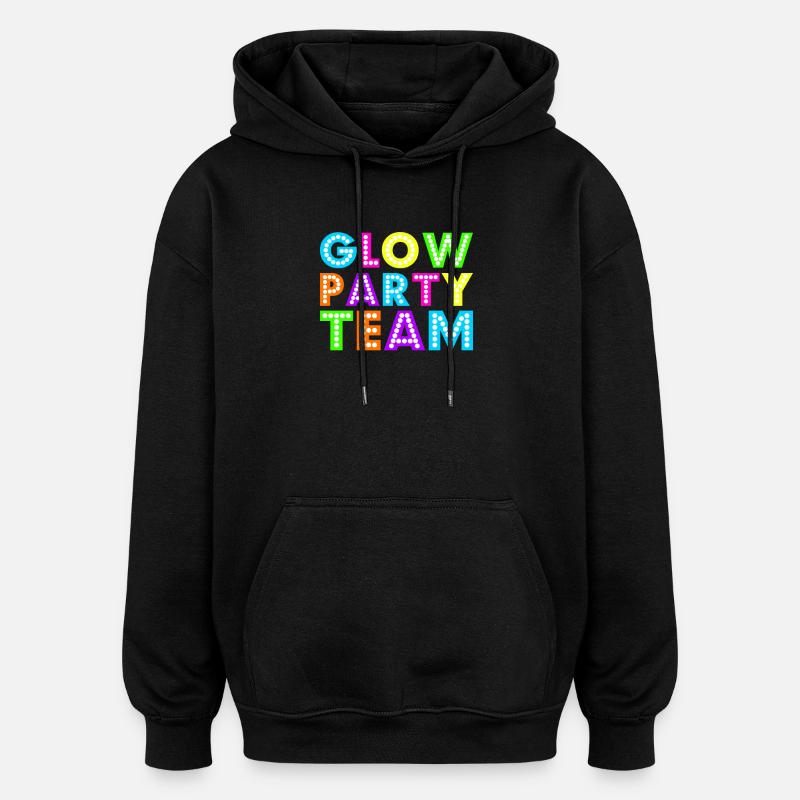 Glow Party Team - Sweat à capuche oversize unisexe - noir