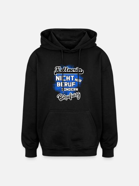 Kellnerin - eine Berufung - Oversized Unisex Hoodie - Schwarz