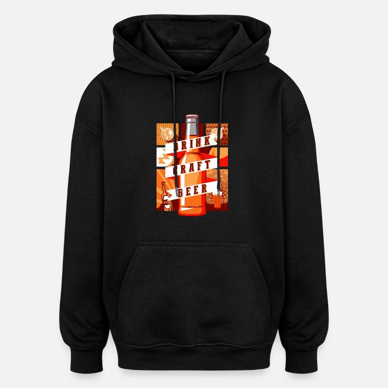 Boire de la bière artisanale - Sweat à capuche oversize unisexe - noir