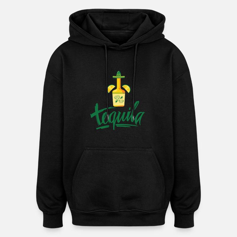 Tequila gift idea - Oversized Unisex Hoodie - black