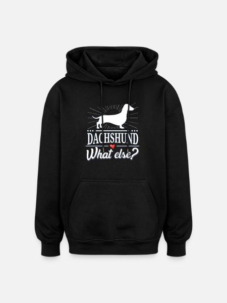 Dackel what else? Dachshund - Oversized Unisex Hoodie - Schwarz