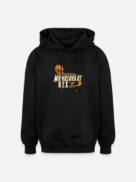 Mamasaurus Rex Mors Dag Moms Gave - Oversize unisex hoodie - sort