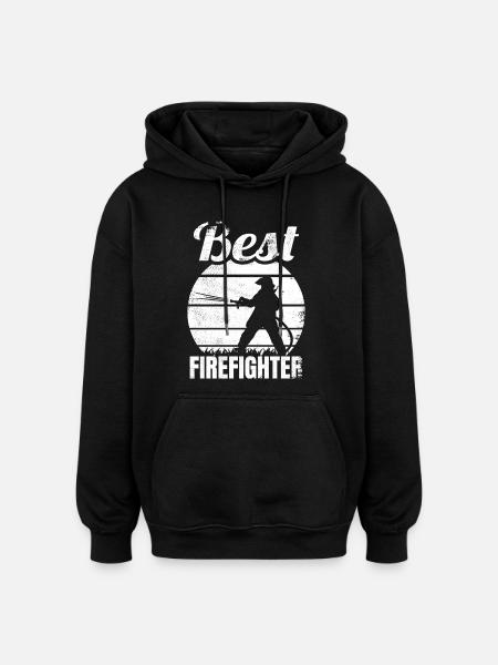 Best Firefighter - Oversized Unisex Hoodie - black