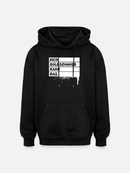 Goldsmith as a profession - Oversized Unisex Hoodie - black