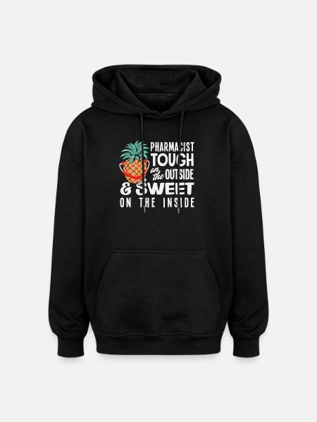 Pineapple pharmacist sweetie, hard pharmacy - Oversized Unisex Hoodie - black