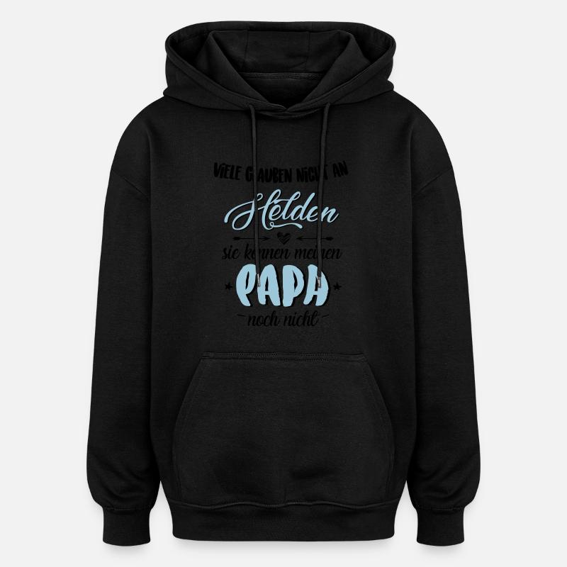 Papa Held - Oversized Unisex Hoodie - Schwarz
