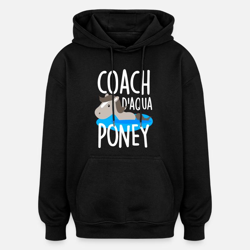 Coach d'aqua poney - Sweat à capuche oversize unisexe - noir