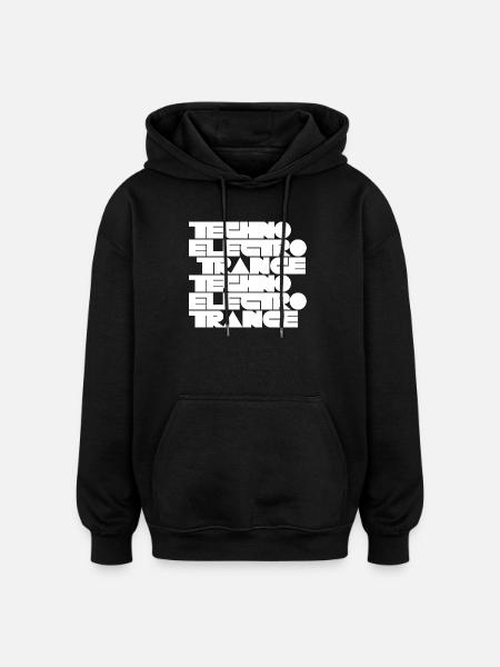 Techno Electro Trance music - Oversized Unisex Hoodie - black