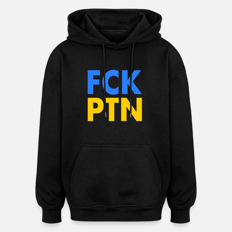 Fck ptn - Oversized Unisex Hoodie - black