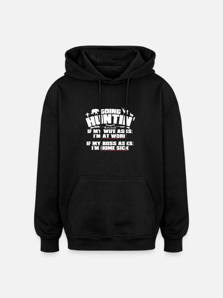 Going Hunting - Oversized Unisex Hoodie - black
