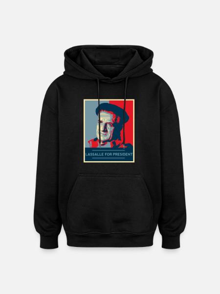 "Lassalle-Obama For President" - Oversized Unisex Hoodie - black