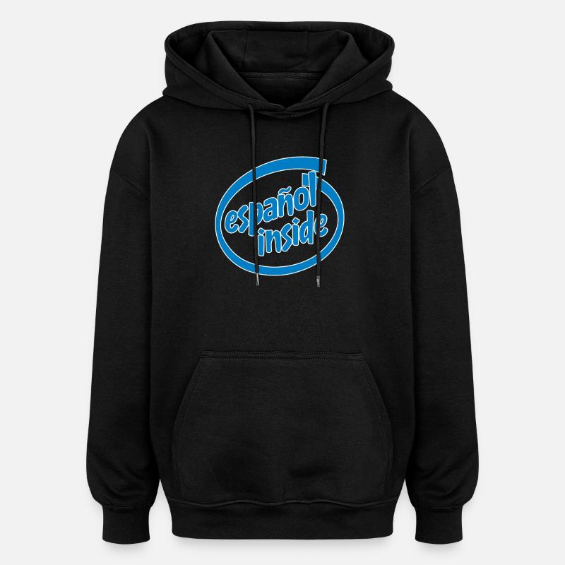 Spanish inside - Oversized Unisex Hoodie - black