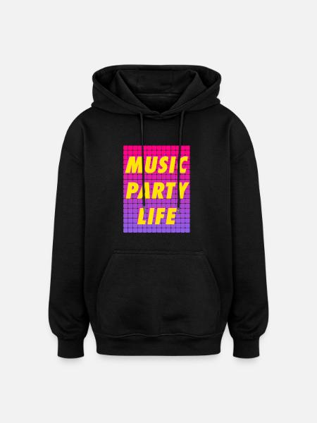 MUSIC PARTY LIFE - Oversized Unisex Hoodie - black