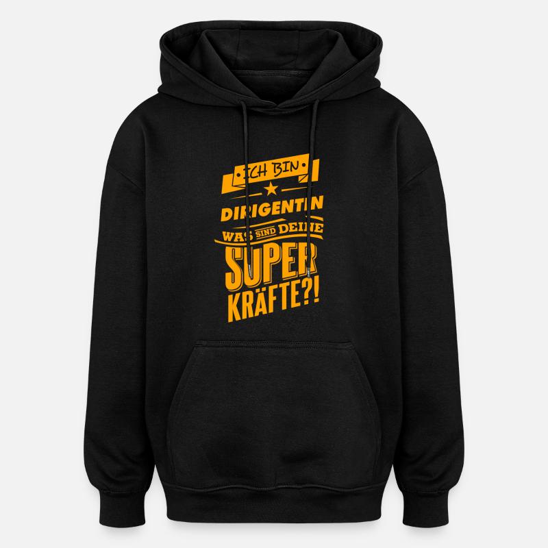 Be a hero - Dirigentin Geschenk - Oversized Unisex Hoodie - Schwarz