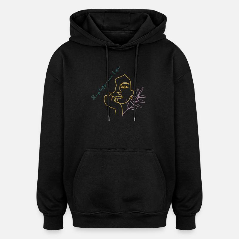 Simplify your Life - Oversized Unisex Hoodie - Schwarz