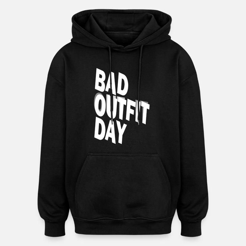 Jour de la mauvaise tenue - Sweat à capuche oversize unisexe - noir
