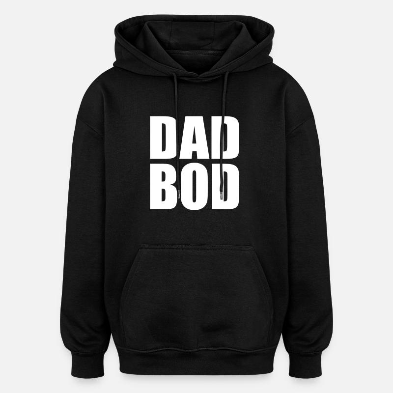 Dad bod - Oversized Unisex Hoodie - black