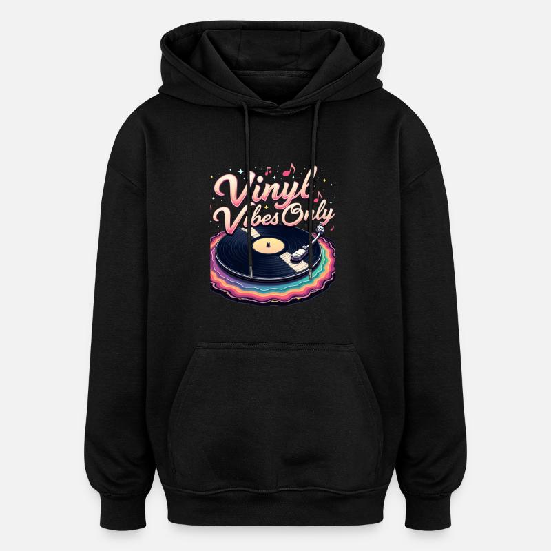 Nur Vinyl Vibes - Oversized Unisex Hoodie - Schwarz