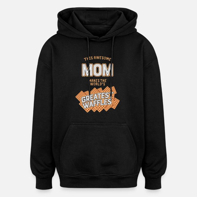 Maman - plus Gaufres - Sweat à capuche oversize unisexe - noir
