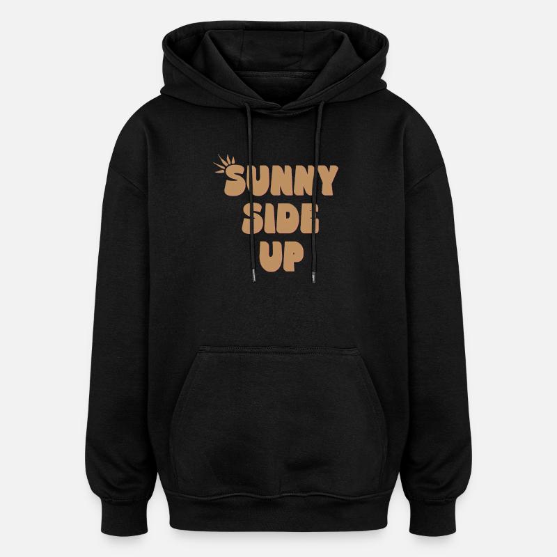 Sunny Side Up – Stay Bright & Positive - Oversized Unisex Hoodie - Schwarz