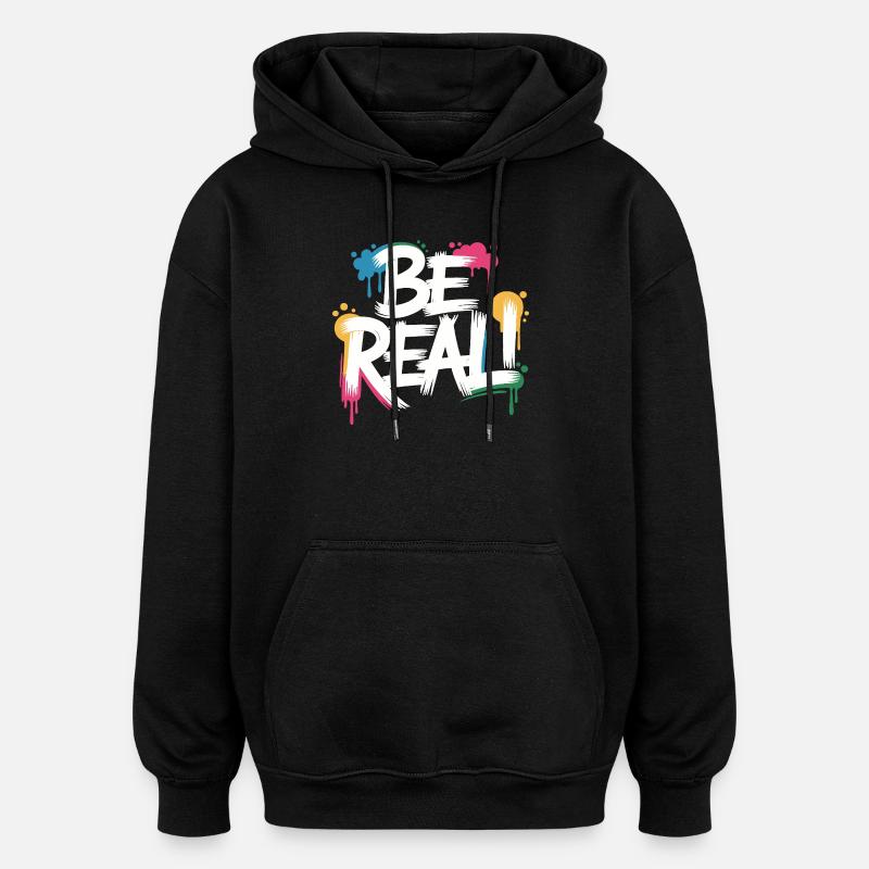 Imprimé graffiti Be Real - Sweat à capuche oversize unisexe - noir