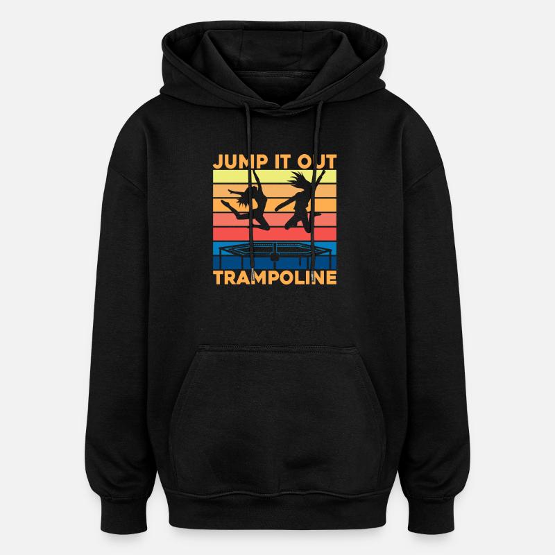 Jump it out Trampoline - Sweat à capuche oversize unisexe - noir
