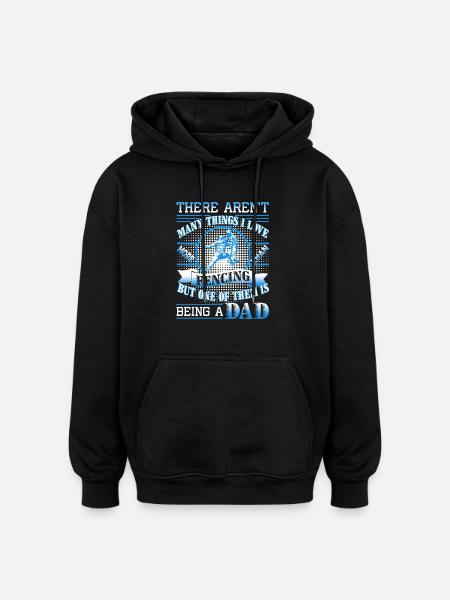 Love Being A Fencing Dad - Oversized Unisex Hoodie - black