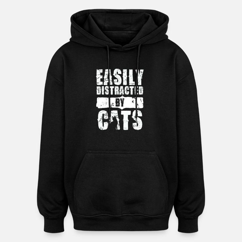 Facilement distrait par les chats - Sweat à capuche oversize unisexe - noir