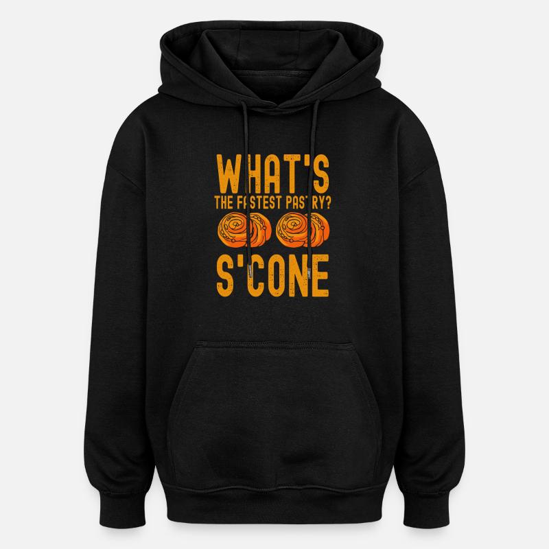 Baker Fastest Pastry Scone Baking - Oversized Unisex Hoodie - black