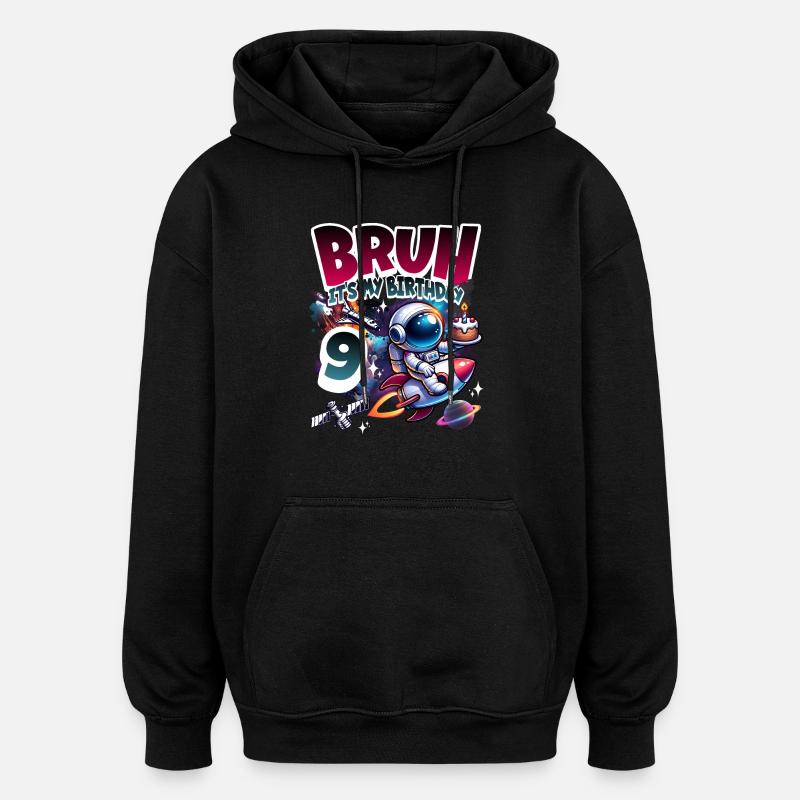 Astronaut 9th Birthday Space - Oversized Unisex Hoodie - black