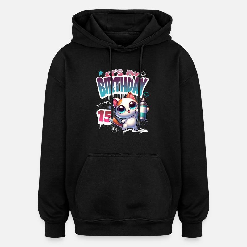 15th Birthday Cat Graffiti - Oversized Unisex Hoodie - black