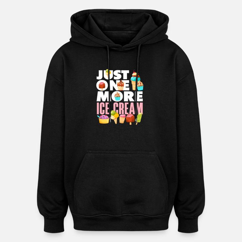 Juste un amateur de glaces - Sweat à capuche oversize unisexe - noir