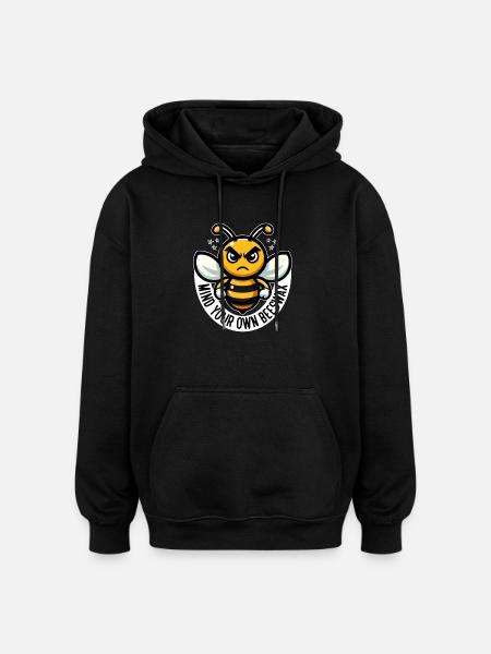 MIND YOUR OWN BEESWAX - Oversized Unisex Hoodie - black
