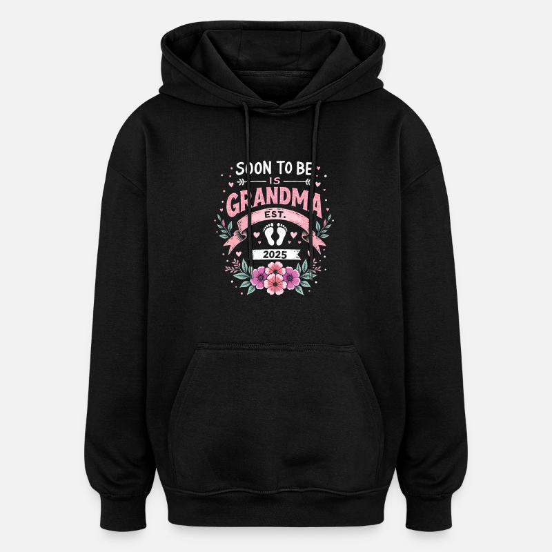 Bientôt grand-mère, bientôt grand-mère - Sweat à capuche oversize unisexe - noir