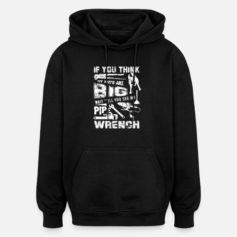 Plumber's Pipe Wrench - Oversized Unisex Hoodie - black