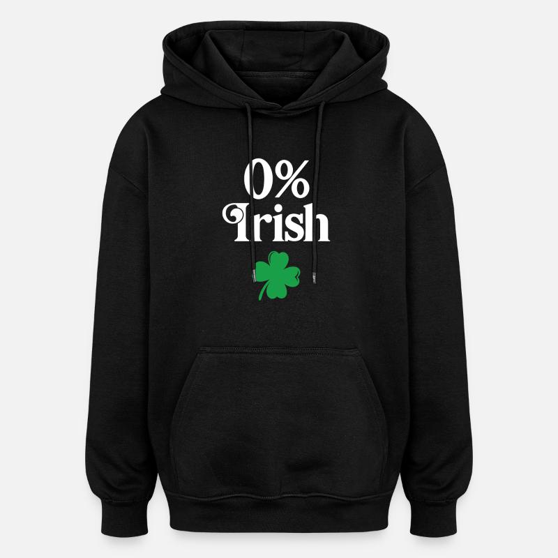 0 % Irlandais - Sweat à capuche oversize unisexe - noir