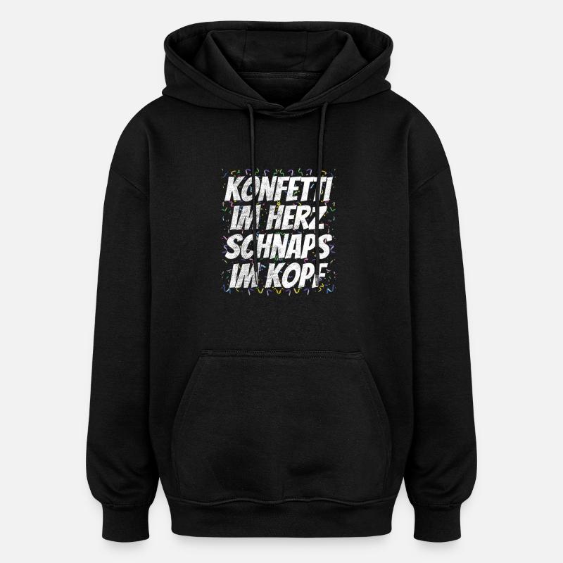 Dicton de fête de carnaval - Sweat à capuche oversize unisexe - noir