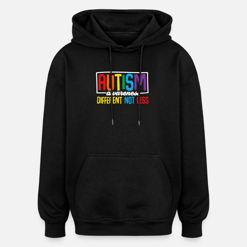 Autism Awareness Different Not Less - Oversized Unisex Hoodie - Schwarz