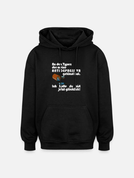 Antidepressiva Dieb - Oversized Unisex Hoodie - Schwarz