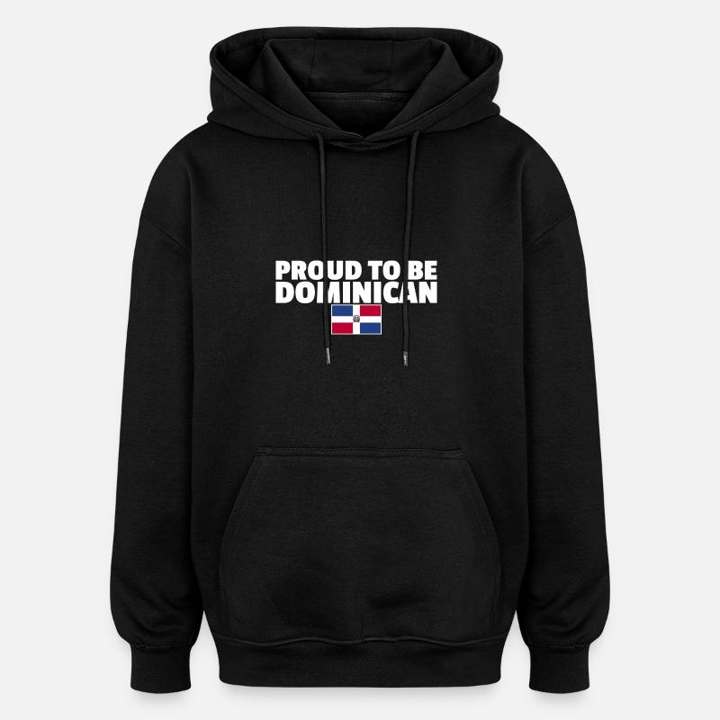 Fier d’être Drapeau Dominicain - Sweat à capuche oversize unisexe - noir
