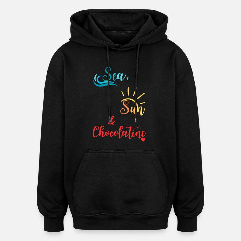 Sea, sun & Chocolatine - Sud-ouest - Pays-basque - Sweat à capuche oversize unisexe - noir
