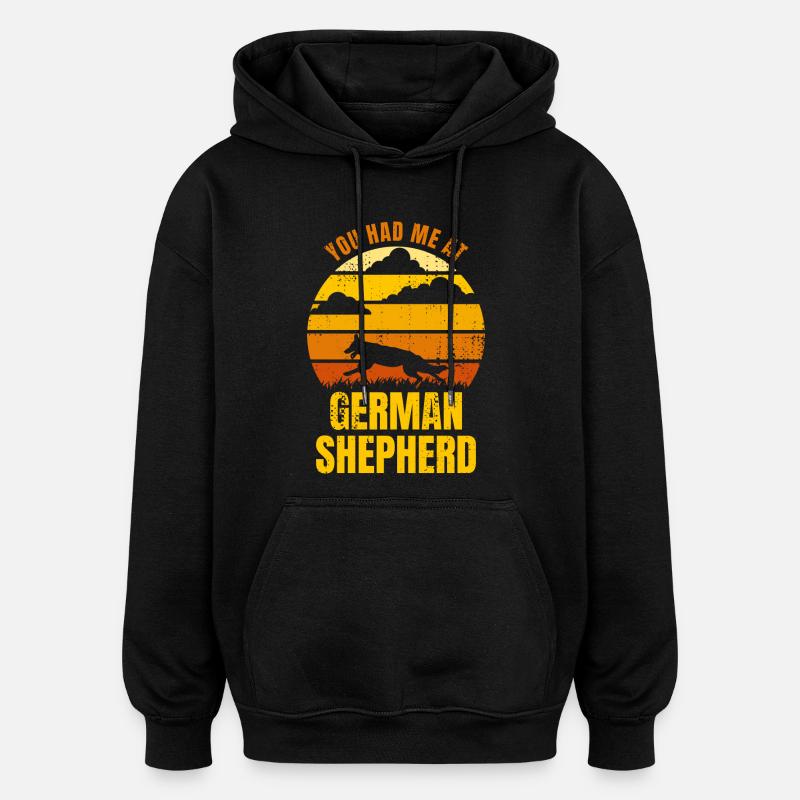 Du hattest mich bei Schäferhund - Oversized Unisex Hoodie - Schwarz