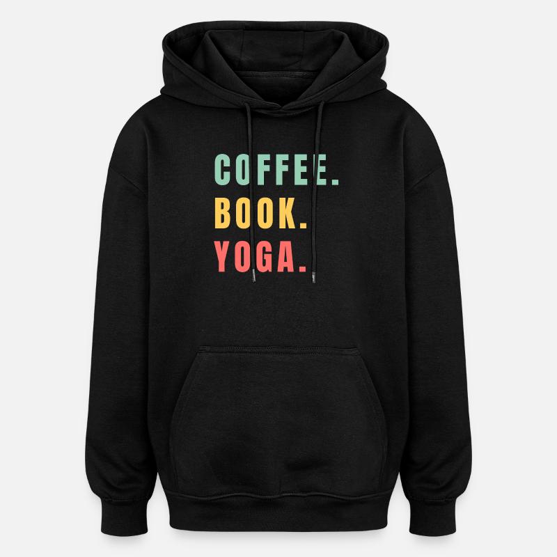 LIVRE CAFÉ YOGA - Sweat à capuche oversize unisexe - noir