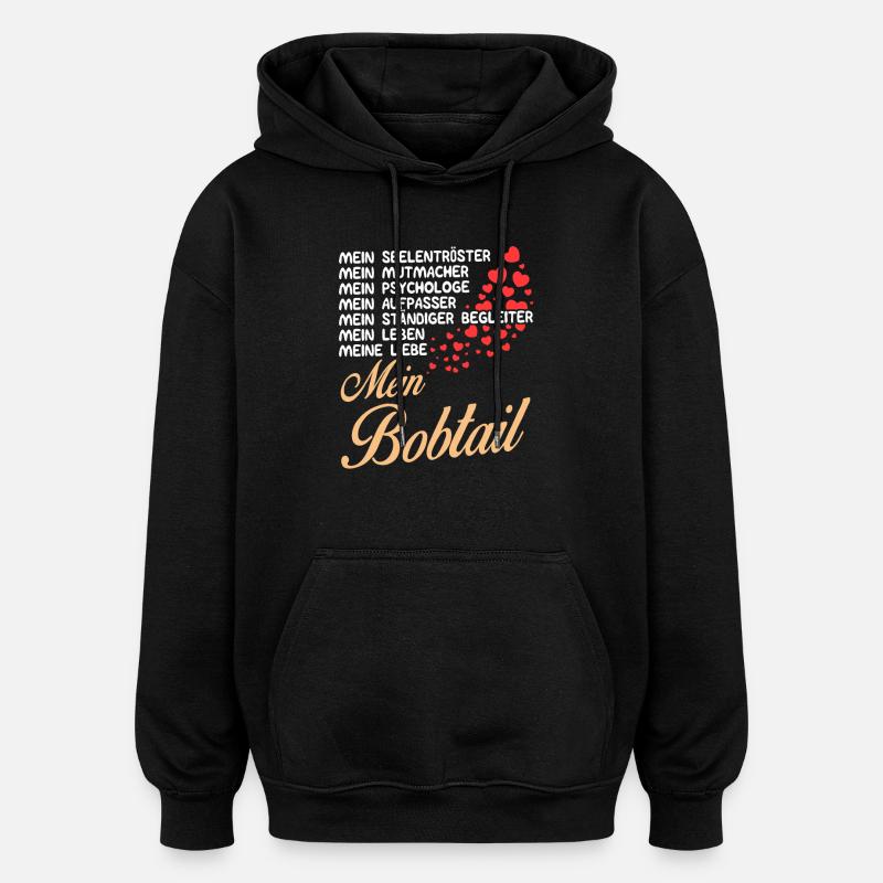 Bobtail - Mein - Oversized Unisex Hoodie - Schwarz