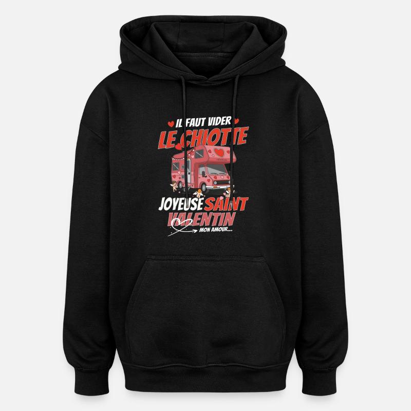 Saint Valentin Camping Cariste - Sweat à capuche oversize unisexe - noir