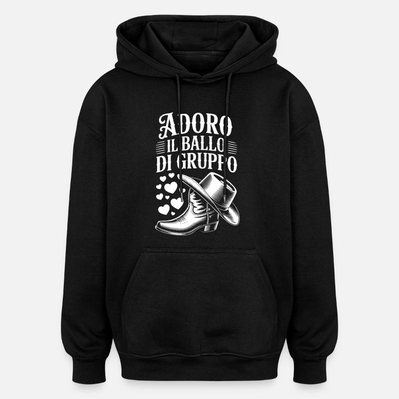 I love group dancing - Oversized Unisex Hoodie - black